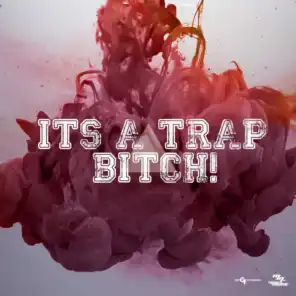Squat My Dear (Trap Mix)