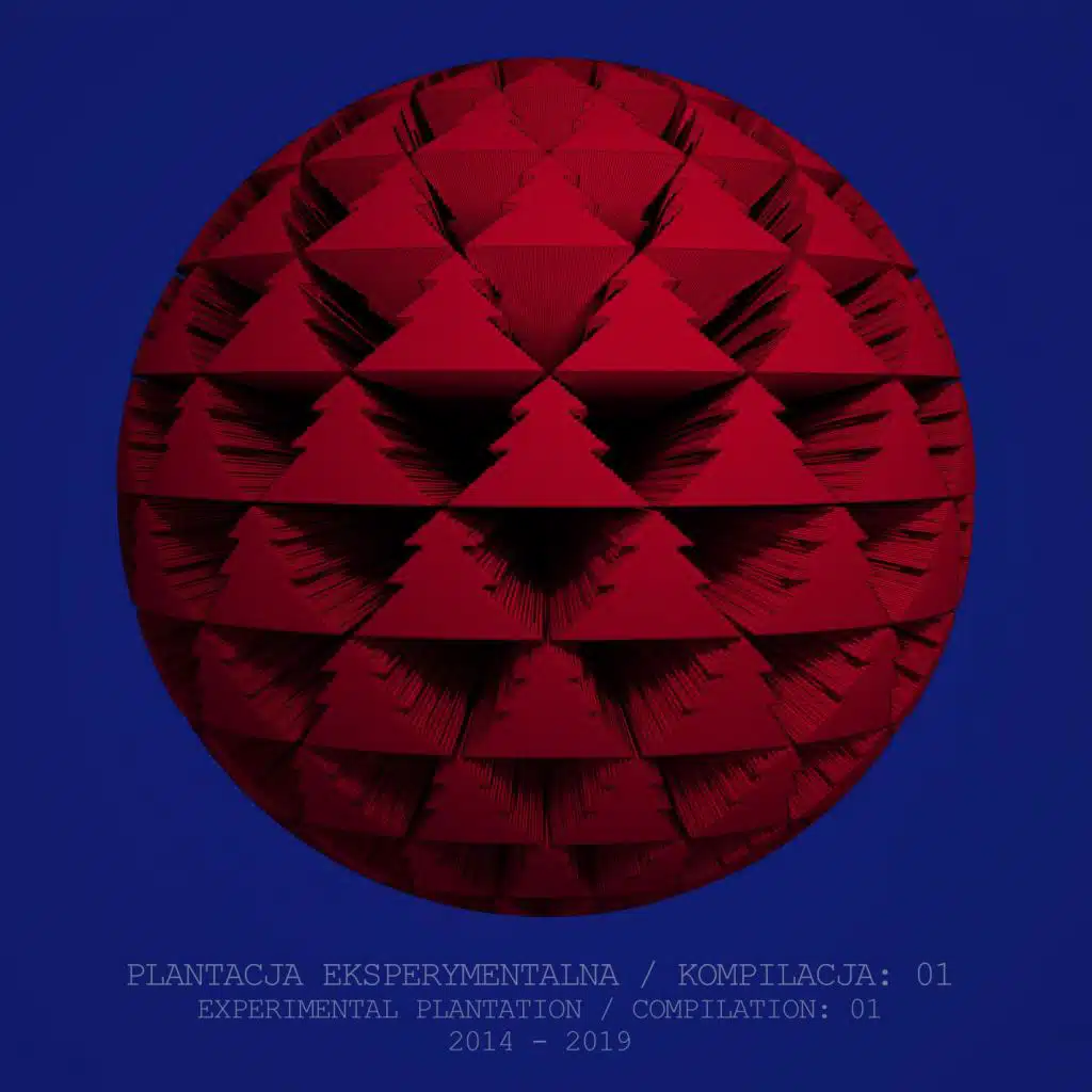 Experimental Plantation - Compilation: 01 (2014-2019)