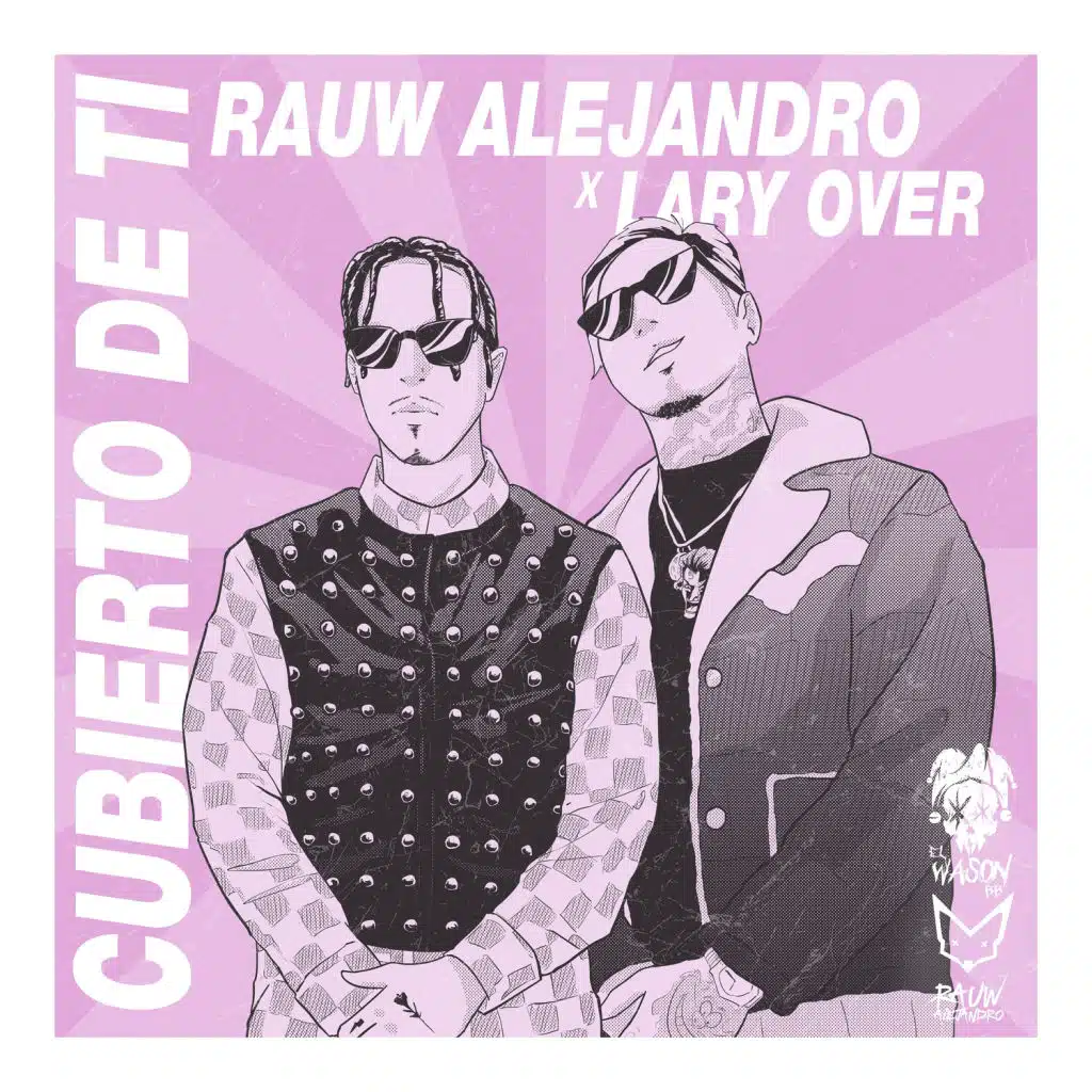 Rauw Alejandro & Lary Over