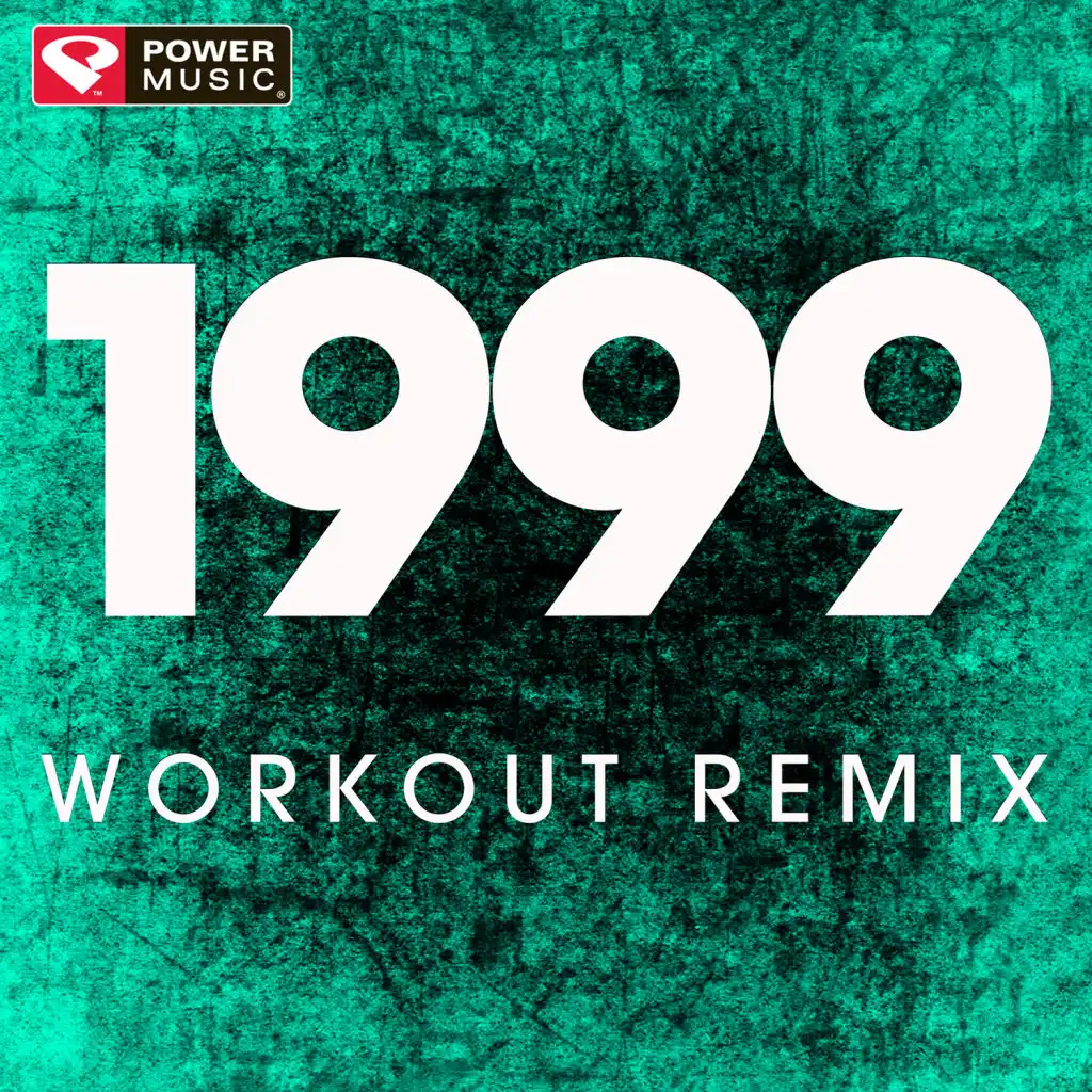 1999 (Extended Workout Remix)