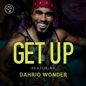 Get Up (feat. Dahrio Wonder)