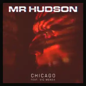 CHICAGO (feat. Vic Mensa)