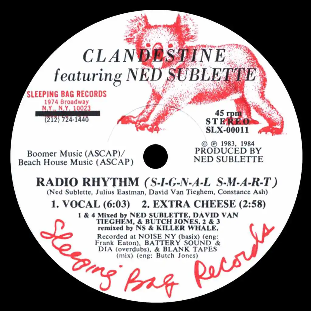 Radio Rhythm (S-I-G-N-A-L S-M-A-R-T) (Extra Cheese Mix) [feat. Ned Sublette, Killer Whale & Nicky Siano]