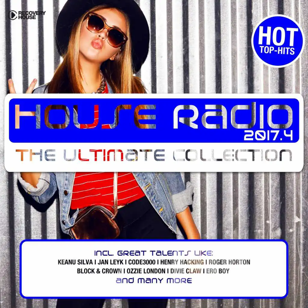 House Radio 2017 - The Ultimate Collection #4