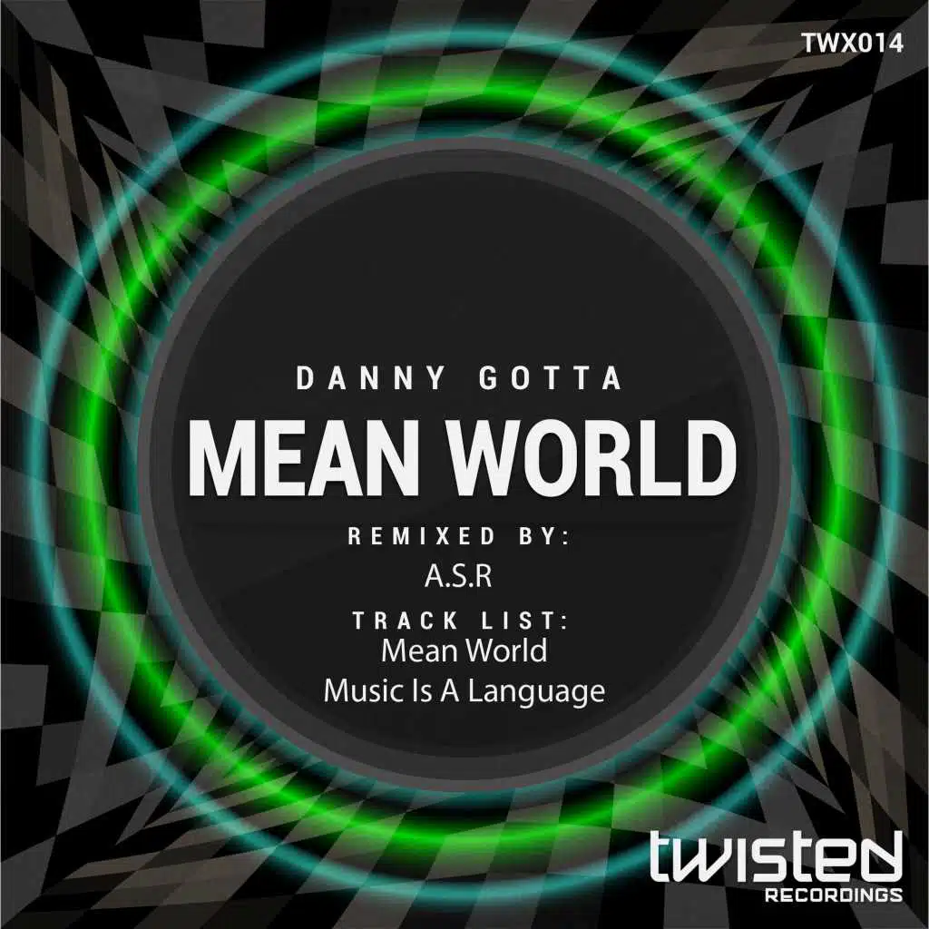 Mean World Remixed