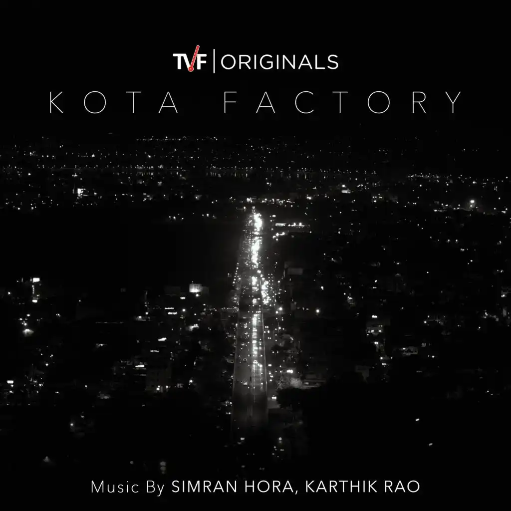 Kota Factory: Season 1 (Music from Tvf Original Series)
