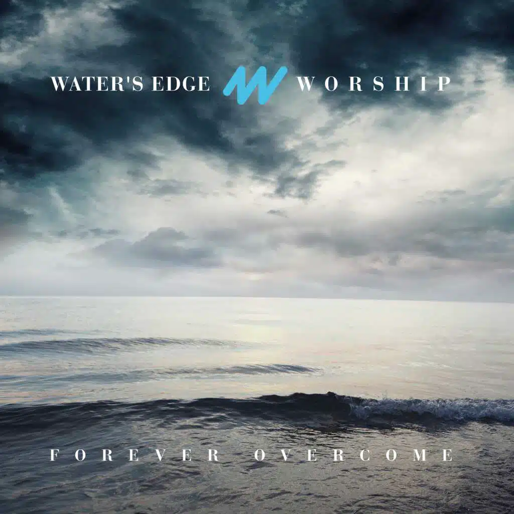 Forever Overcome (feat. Nate Marialke)