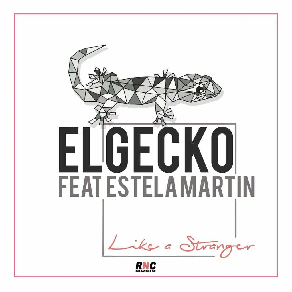 Like a Stranger (feat. Estela Martin)
