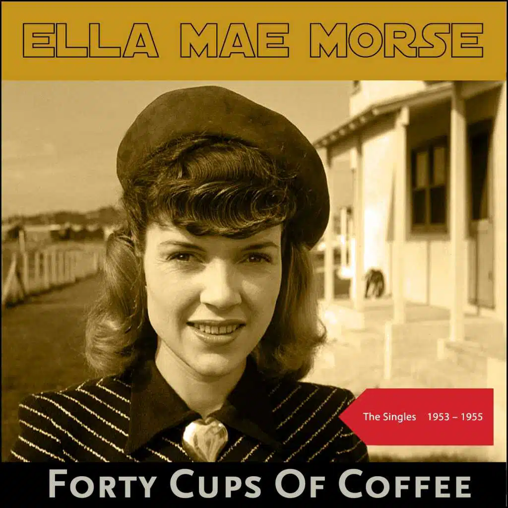 Ella Mae Morse, Dave Cavanaugh & His Orchestra