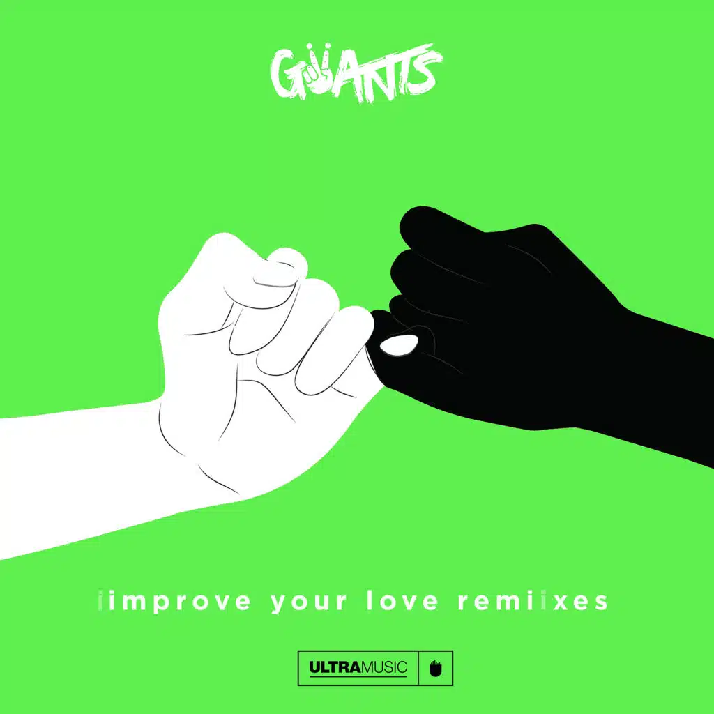 Improve Your Love (Remixes)