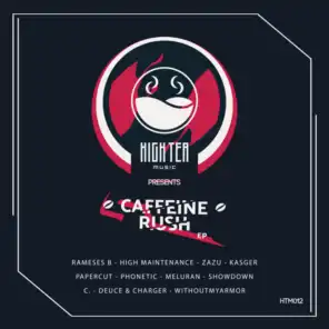 Caffeine Rush (High Tea Music Presents)