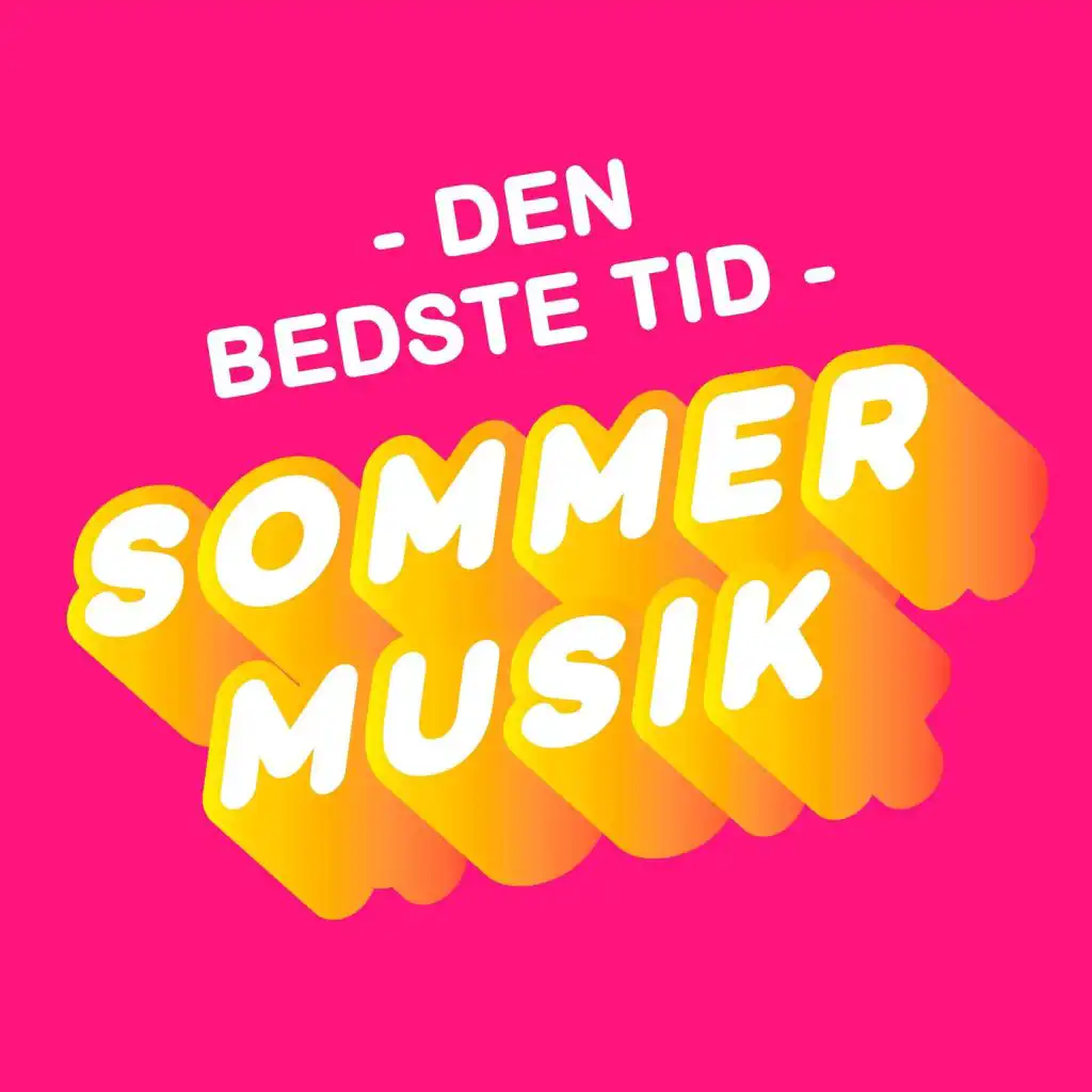 Den bedste tid - Sommermusik