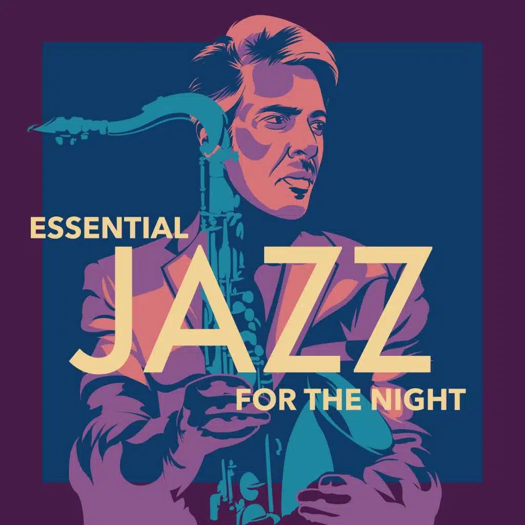 Essential Jazz for the Night