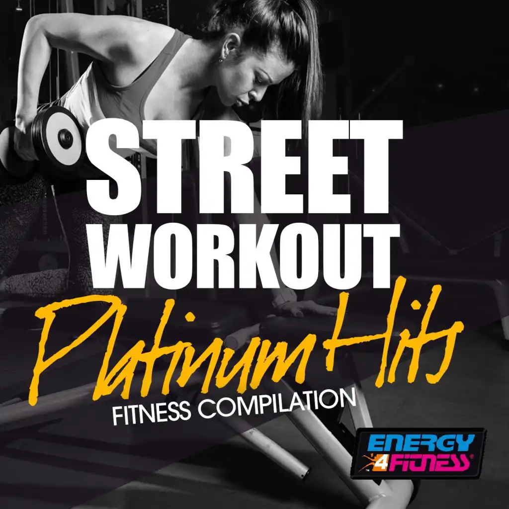 Street Workout Platinum Hits Fitness Compilation