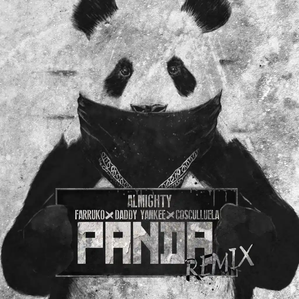 Panda (feat. Daddy Yankee & Cosculluela)