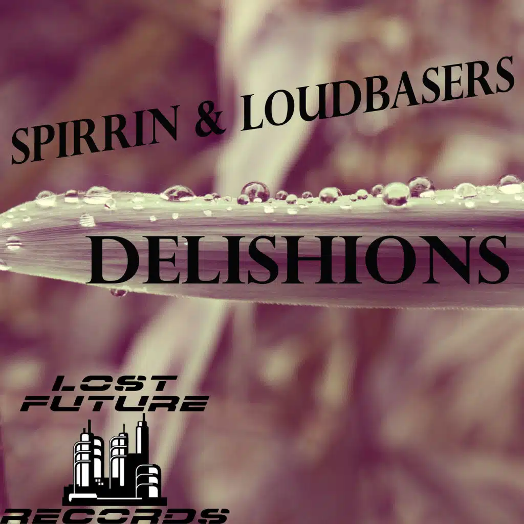 Spirrin & LoudbaserS