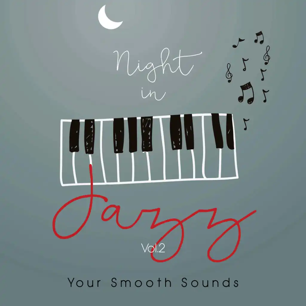Night in Jazz Vol.2 Your Smooth Sounds