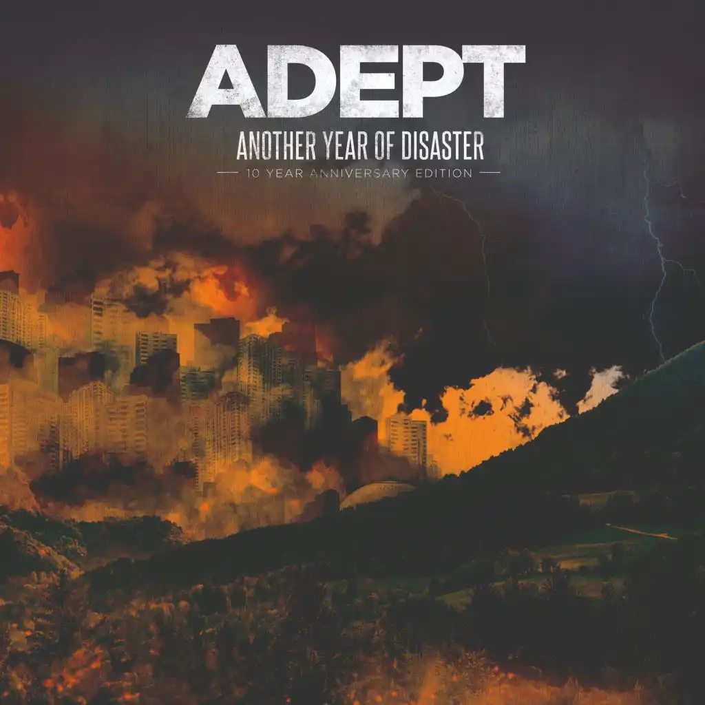 Another Year of Disaster (10 Year Anniversary Edition)