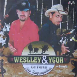 Weslley & Ygor E Banda