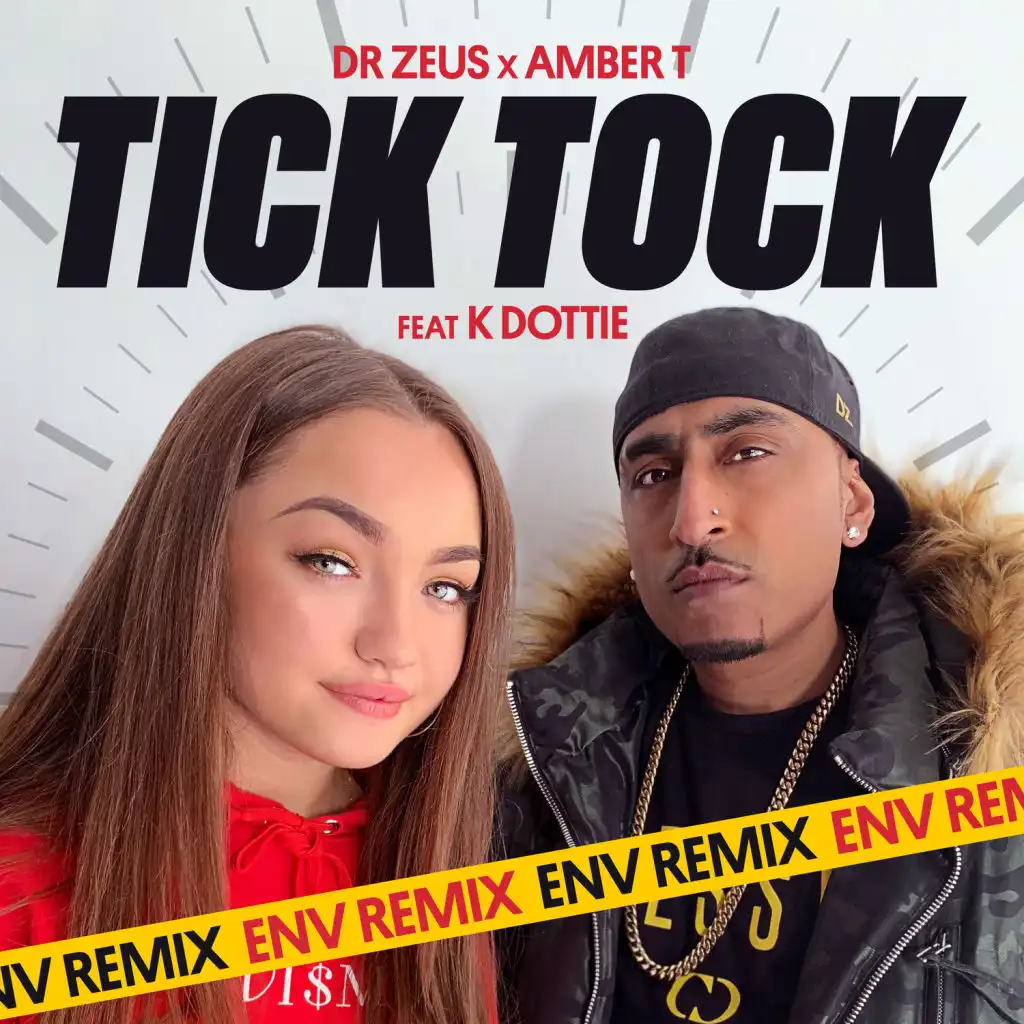 Tick Tock (ENV Remix Radio Edit) [feat. K Dottie]