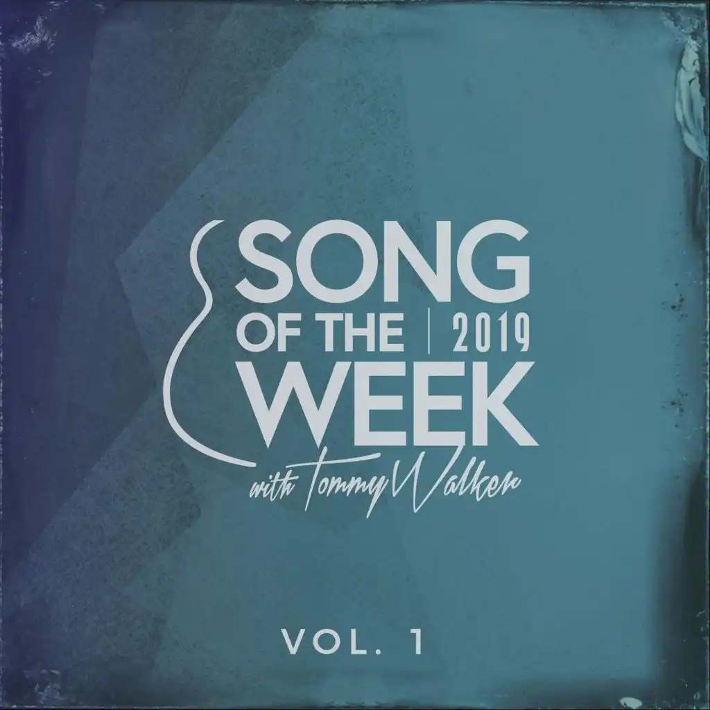 Song of the Week, Vol. 1 (2019)