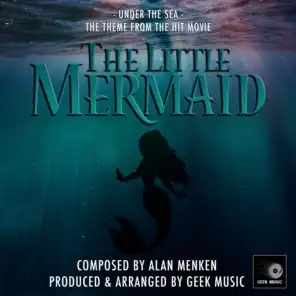The Little Mermaid: Under The Sea
