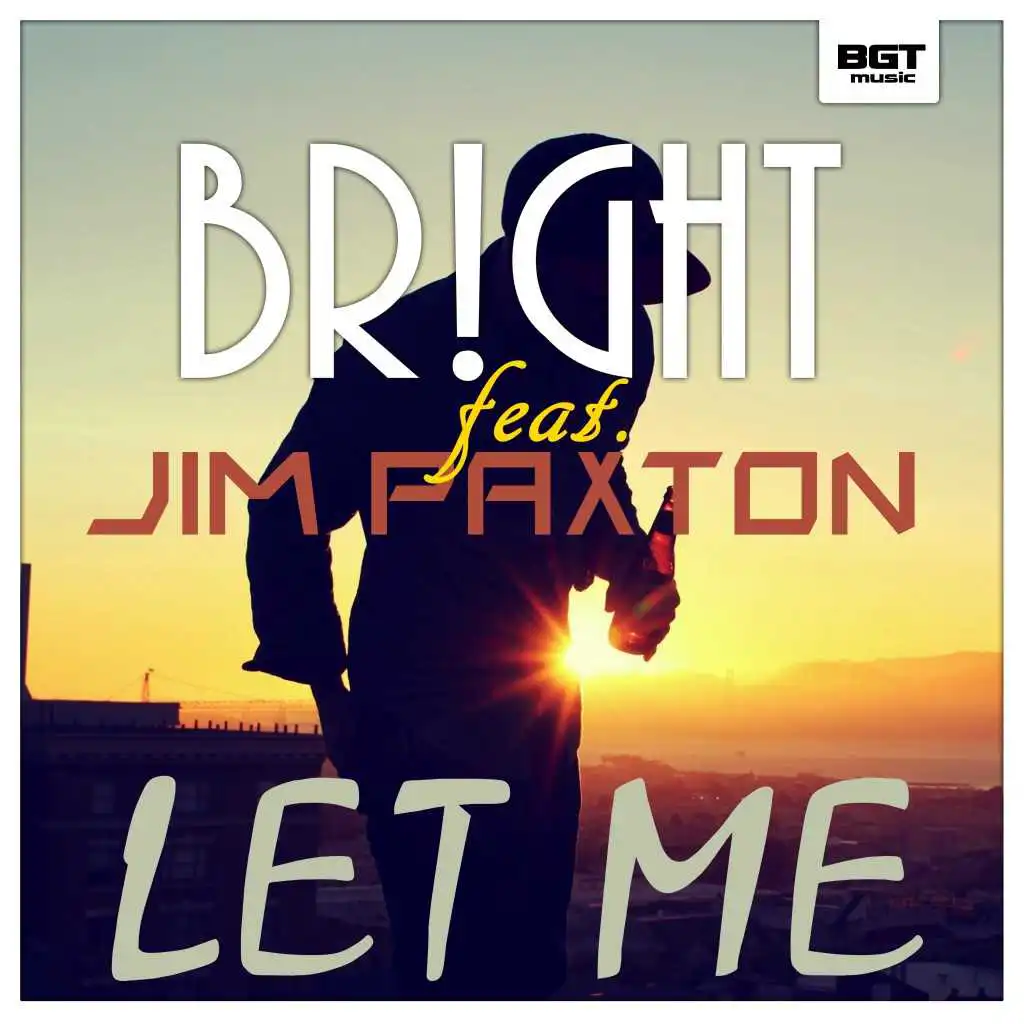 Let Me (Club Mix) [feat. Jim Paxton]