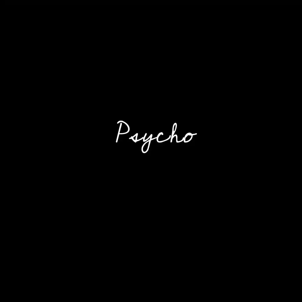 Psycho