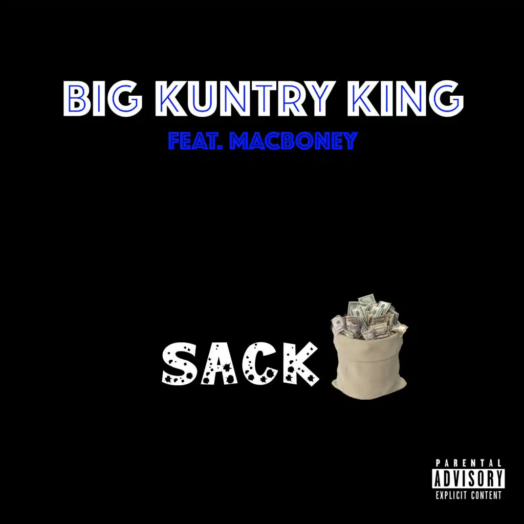 Sack (feat. Mac Boney)