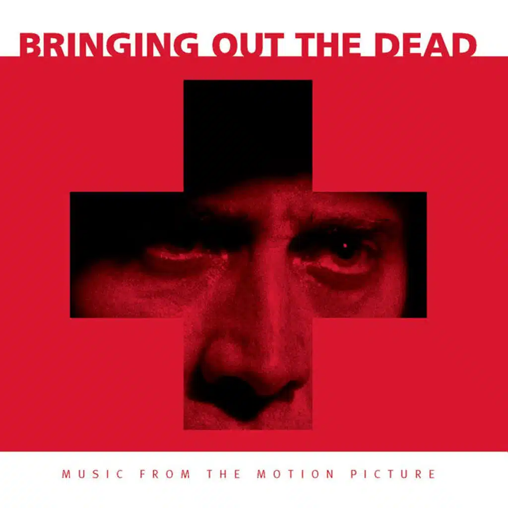 Bringing Out The Dead - Music From The Motion Picture (1999)