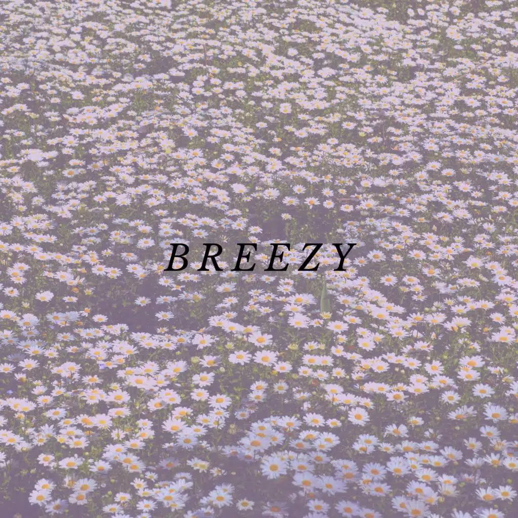 Breezy