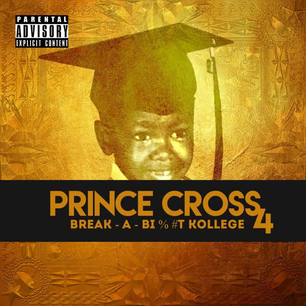 Break-a-Bitch Kollege 4