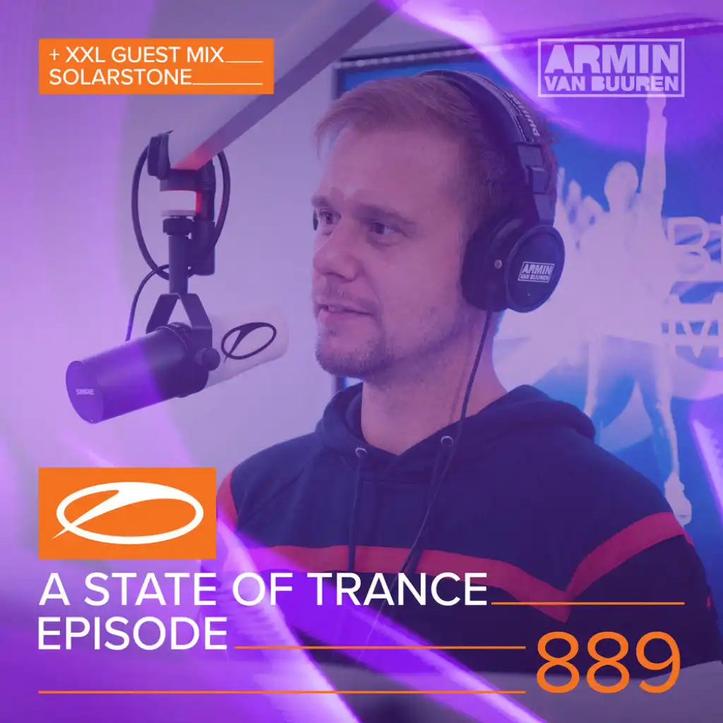 A State Of Trance (ASOT 889) (Interview with Solarstone, Pt. 5)