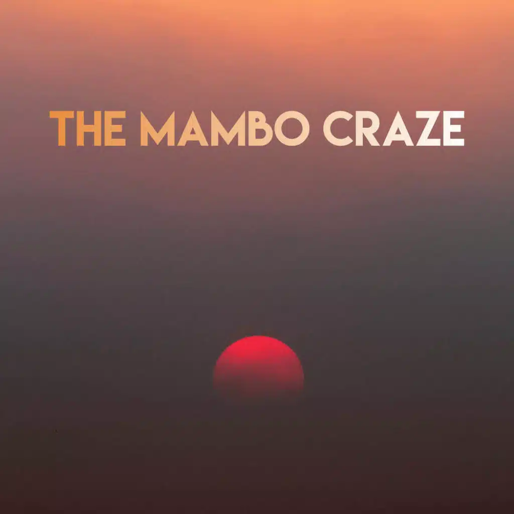 The Mambo Craze