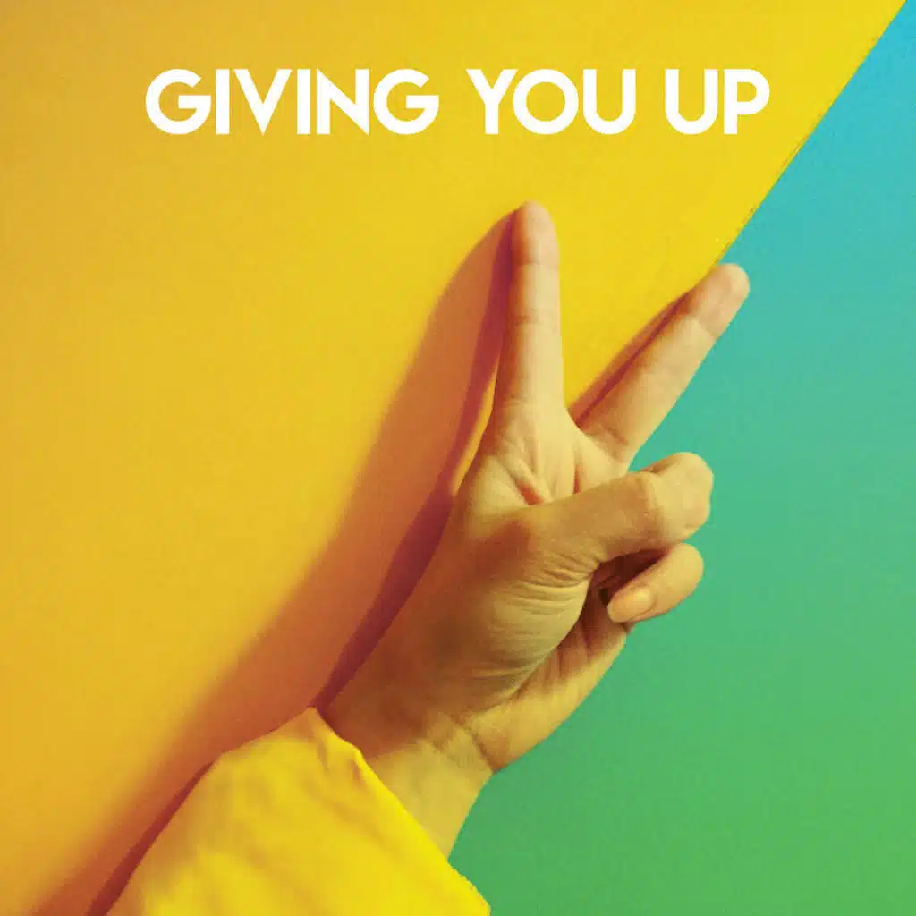 Giving You Up