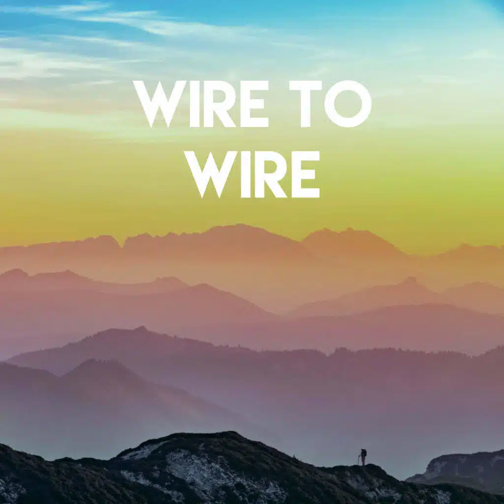 Wire to Wire