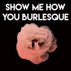 The New Burlesque Roadshow