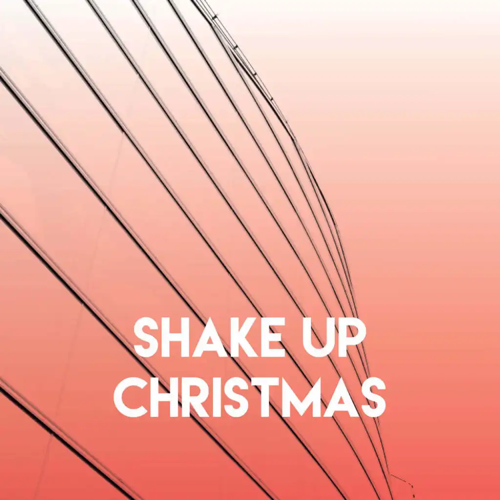 Shake Up Christmas