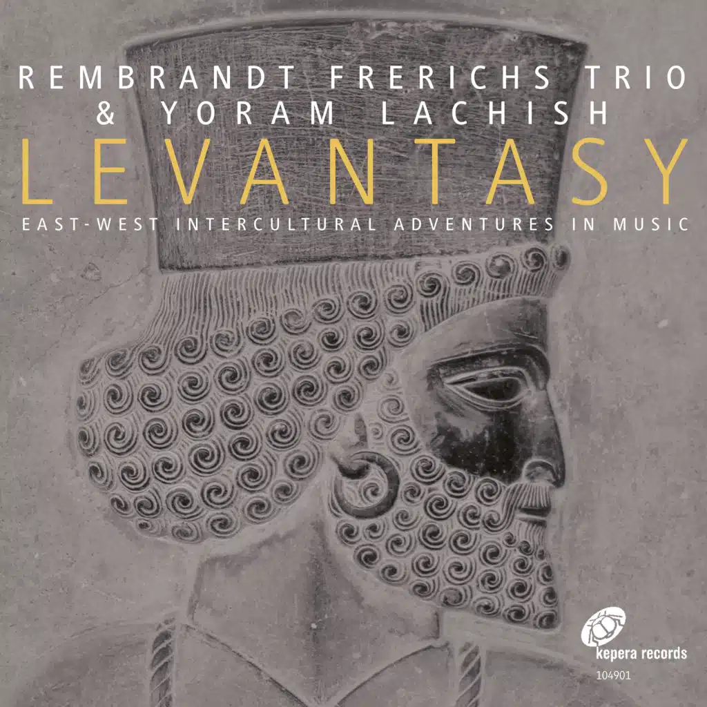 Levantasy (East-West Intercultural Adventures in Music)