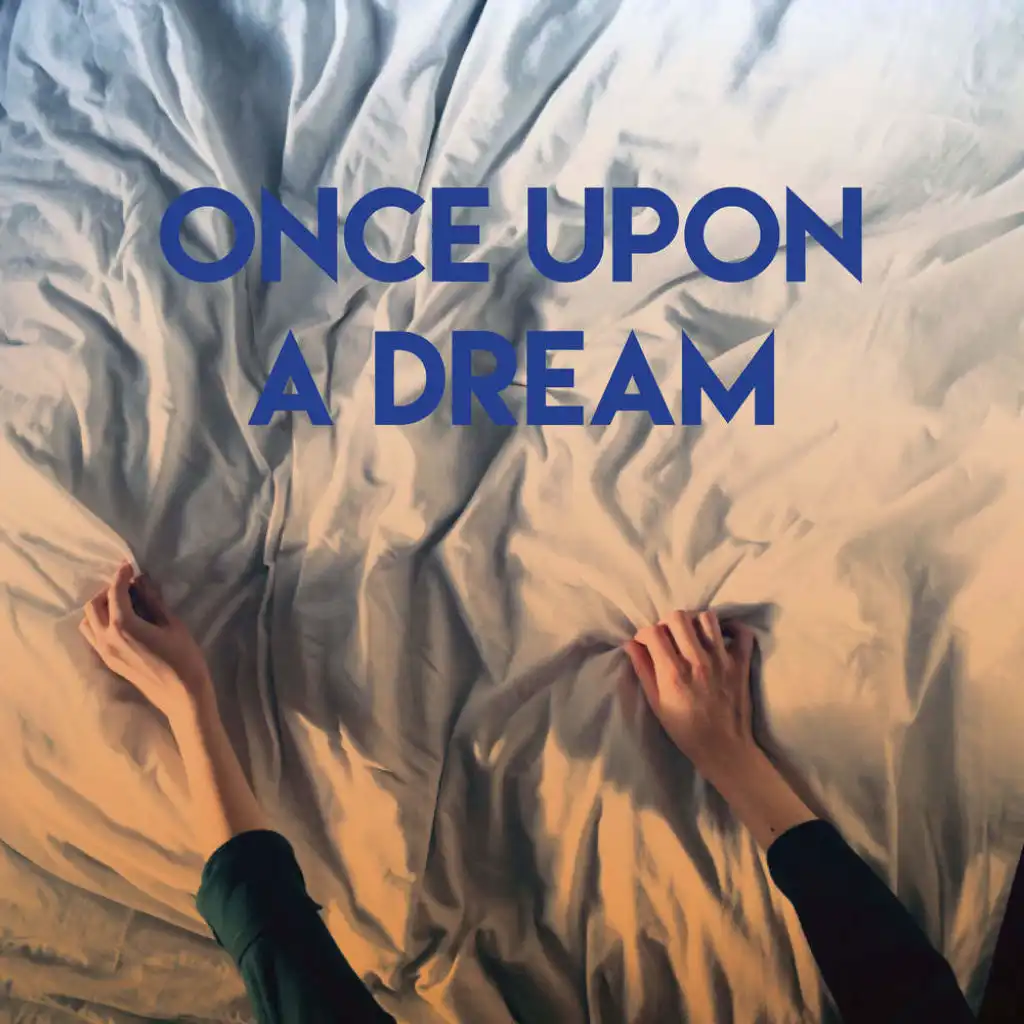 Once Upon a Dream