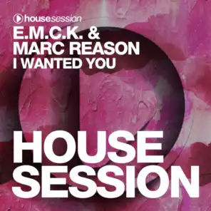 I Wanted You (Marc Reason Radio Edit)