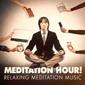 Meditation Hour! - Relaxing Meditation Music