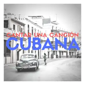 Cantar Una Canción Cubana