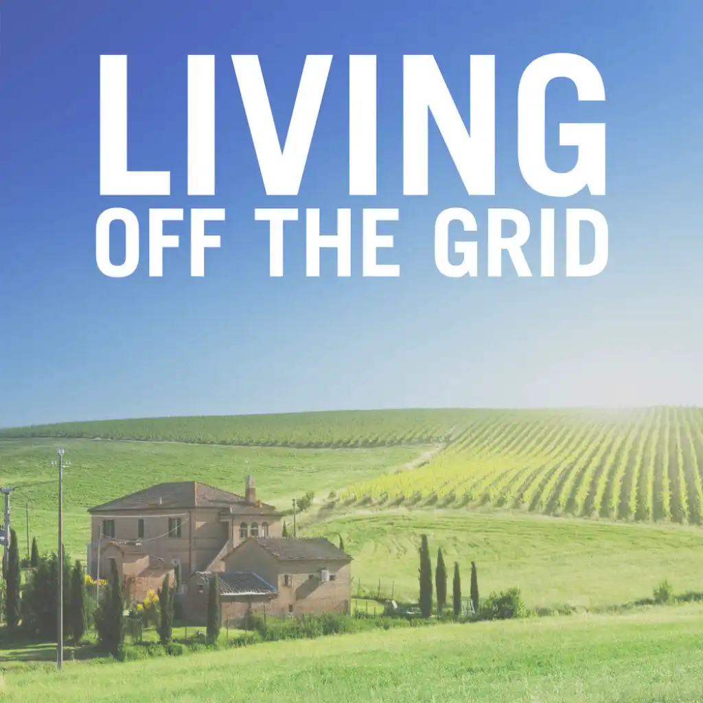 Living off the Grid