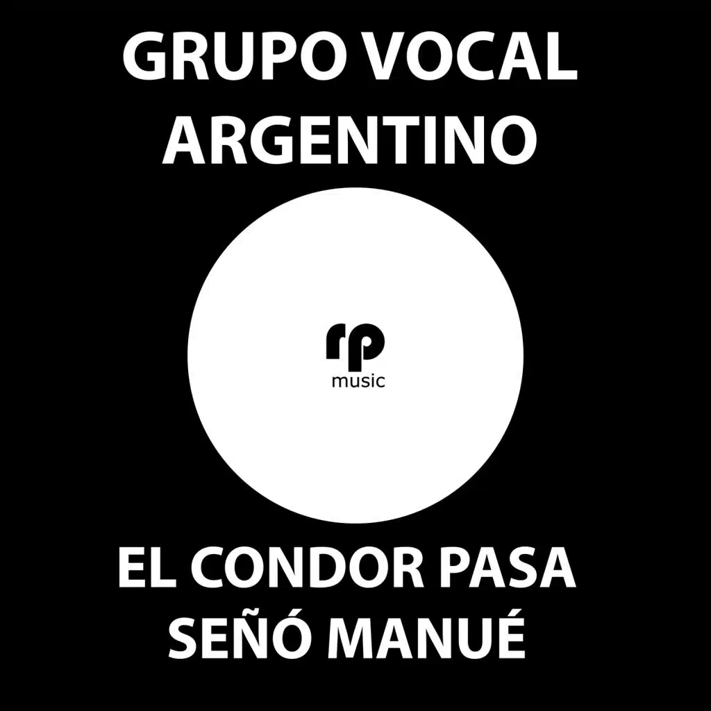 El Condor Pasa / Señó Manué
