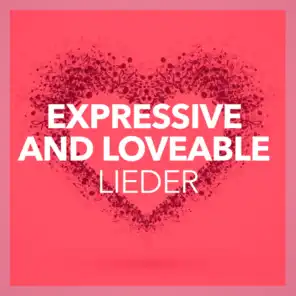 Expressive and loveable lieder