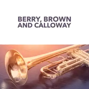 Berry, Brown and Calloway