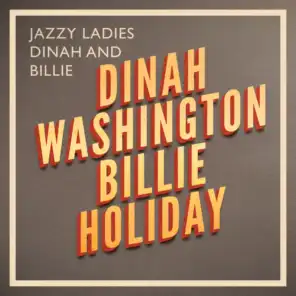 Jazzy Ladies Dinah and Billie