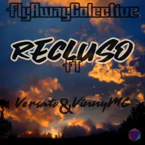 Recluso (feat. DJMOOK, VERSATO & VINNY)