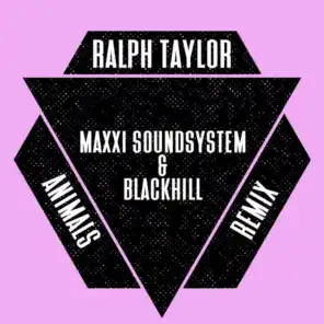 Animals (Maxxi Soundsystem & Blackhill Remix)